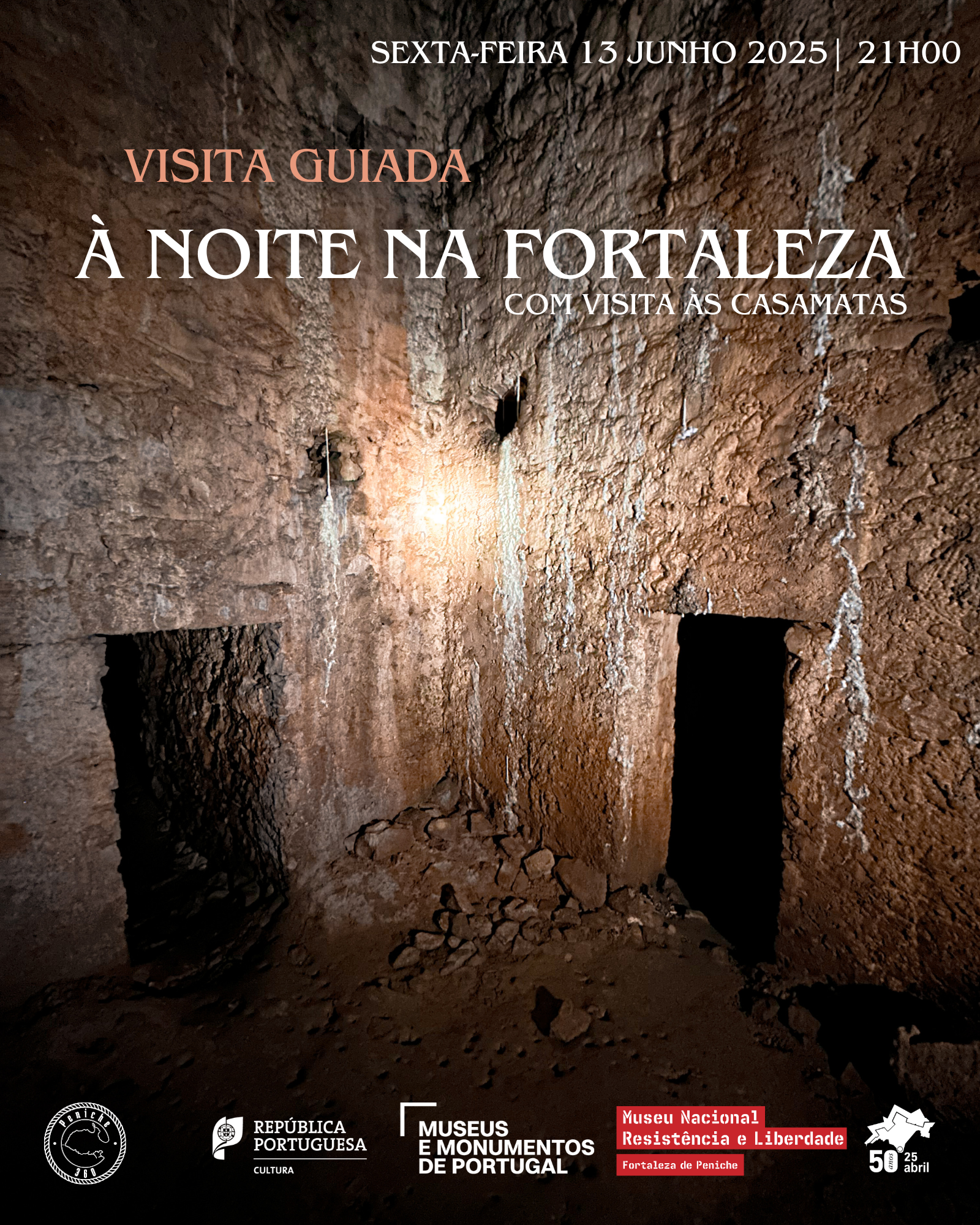 Cartaz Visita Guiada à Noite na Fortaleza com Visita às Casamatas dia 13 de junho
